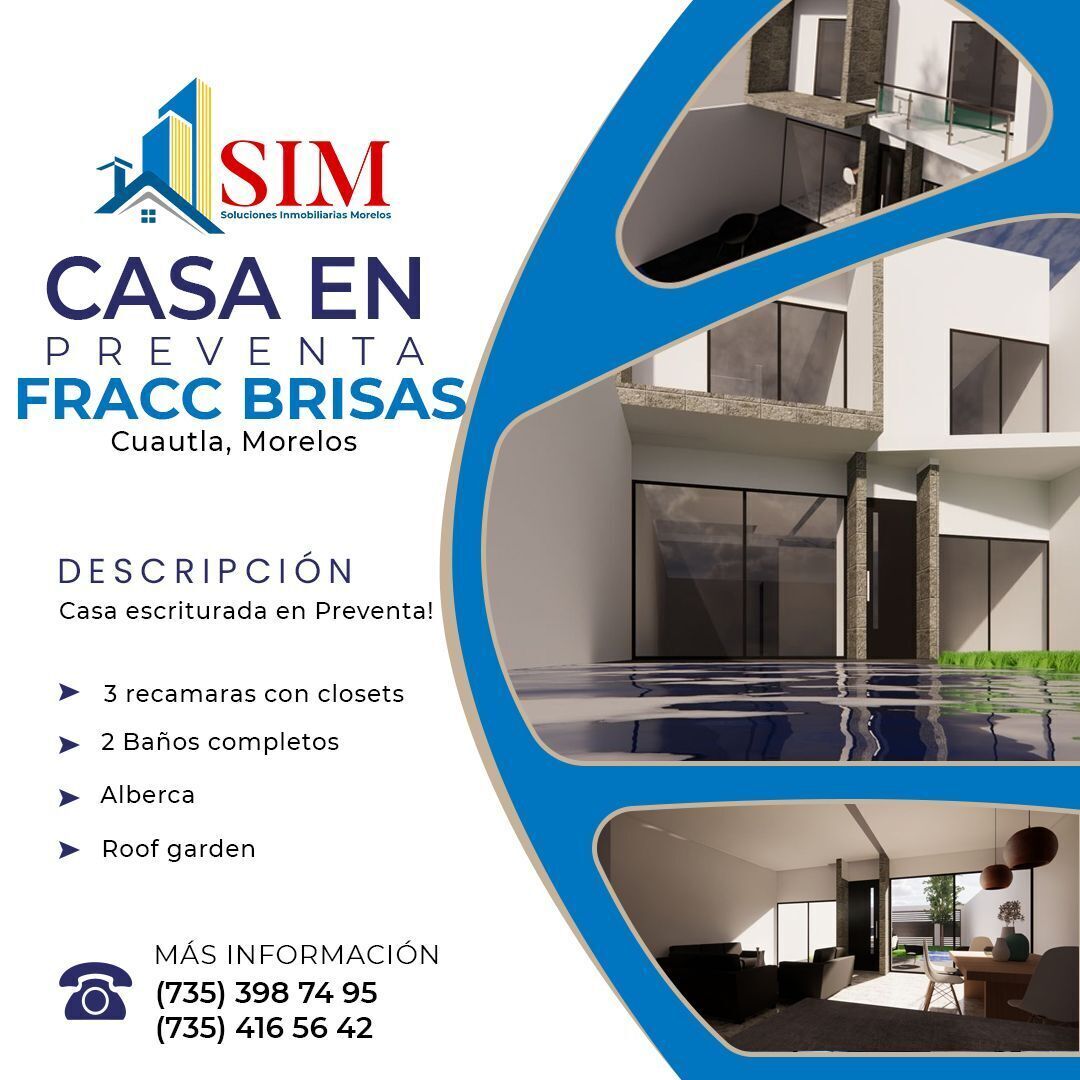 FANTÁSTICA CASA EN PREVENTA EN FRACC BRISAS DE CUAUTLA MORELOS